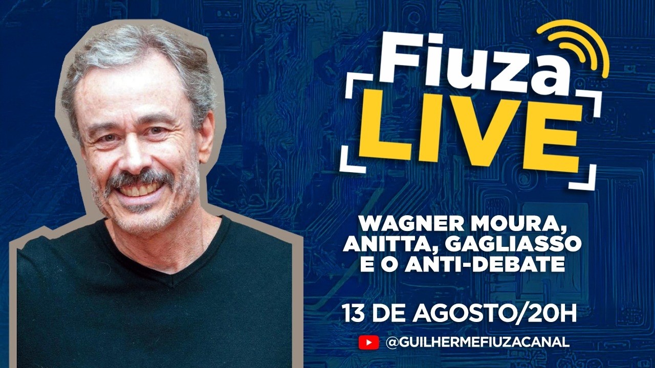 Live de 13/8/2026: Wagner Moura, Anitta, Gagliasso e o anti-debate