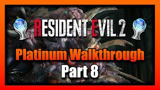 Resident Evil 2 Remake Platinum Walkthrough - Part 8 100% Completion Guide