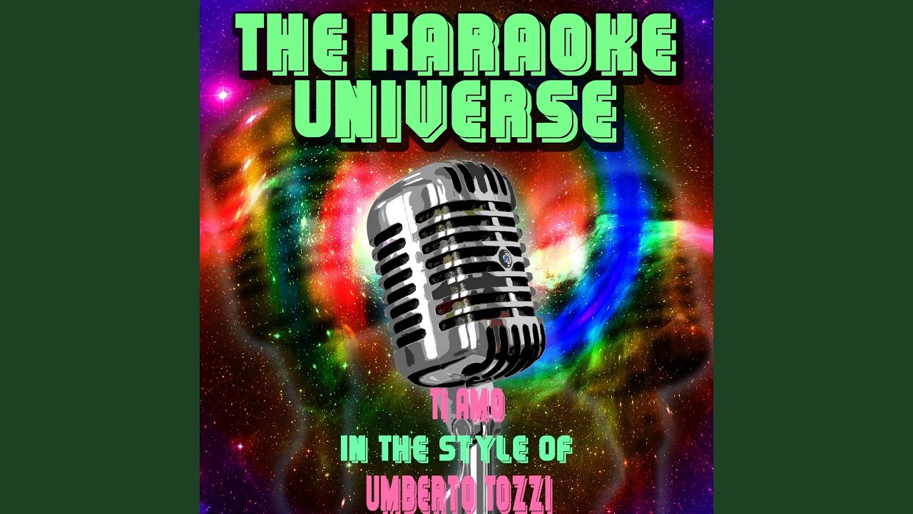 Ti Amo Umberto Tozzi Testo Karaoke