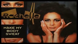 Rachelle - Make My Body Sweat (12'' Mix) [1995]