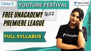 CBSE Class 9 : Maths-Full Syllabus | Free Unacademy Quiz Premiere League | Unacademy Class 9 and 10