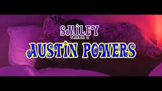 Austin Powers - Smiley | Official Video |