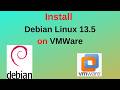 How to Download &amp; Install Debian Linux 13.5 on VMware – Complete Beginner Guide!