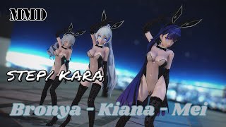 [MMD / Honkai Impact 3rd】 STEP (Bronya|Kiana|Mei)