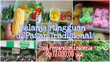 Belanja Mingguan Hemat| Food Preparation Indonesia#foodpreparationindonesia#belanjamingguan