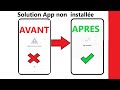 Comment rgler le problme dapplication non installe android solution app not installed