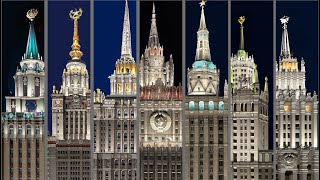 The Seven Sisters of Moscow; United Skyscrapers   Palace of the Soviets: The Golden Dome(s) Russia