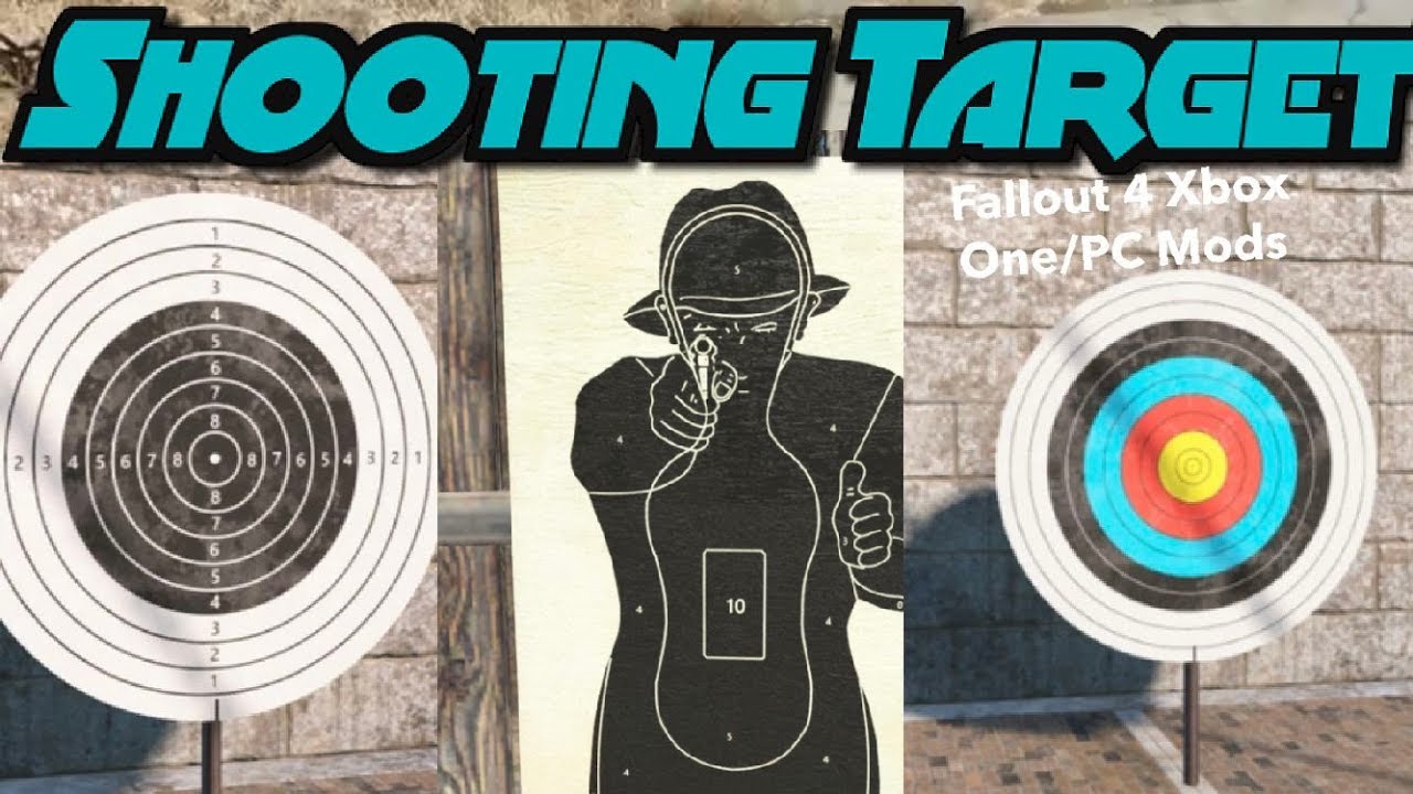 Shooting Target s Fallout 4 Xbox One PC Mods YouTube shooting-target-s-fallout-4-xbox-one-pc-mods-youtube