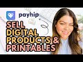 How To Sell Digital Products Online Using Payhip | Payhip Review | Nancy Badillo