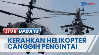 Gertak Barat, Rusia Kembali Pamerkan Helikopter Canggih Pengintai Ka-52M, Lengkapi Fasilitas Pasukan