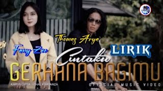 Lagu Terbaru Thomas Arya Feat Fany Zee || Cintaku Gerhana Bagimu Lirik SlowRock Minang 2022