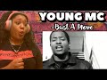 I ALMOST BUST A MOVE! Young MC - Bust A Move REACTION