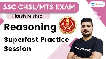 Reasoning Superfast Practice Session | SSC CHSL/MTS Exam | Hitesh Mishra | wifistudy studios
