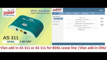 How to configure leasline in ONU | AS 311 and AS 111 configure | Sharp ONU bridge mode configure