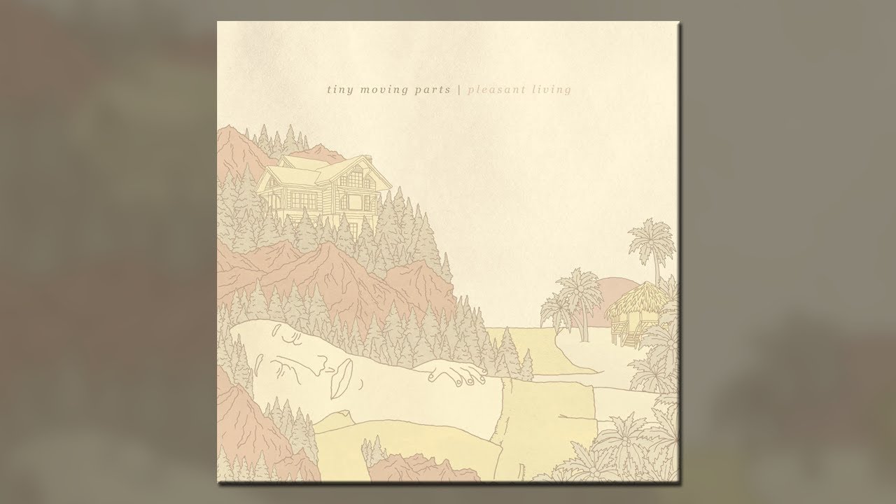 未聴 Tiny Moving Parts Pleasant Living LP maxresdefault.jpg
