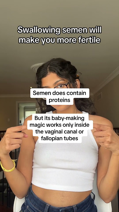 Swallowing semen makes you more fertile #mirafertility