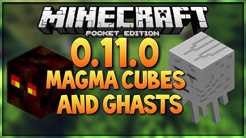 Ghasts and Magma Cubes in MCPE 0.11.0 No mods!!!,