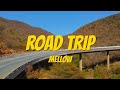 Mellow  road tripofficial music