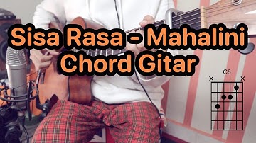 Sisa Rasa - Mahalini | Tutorial Chord & Kunci Gitar