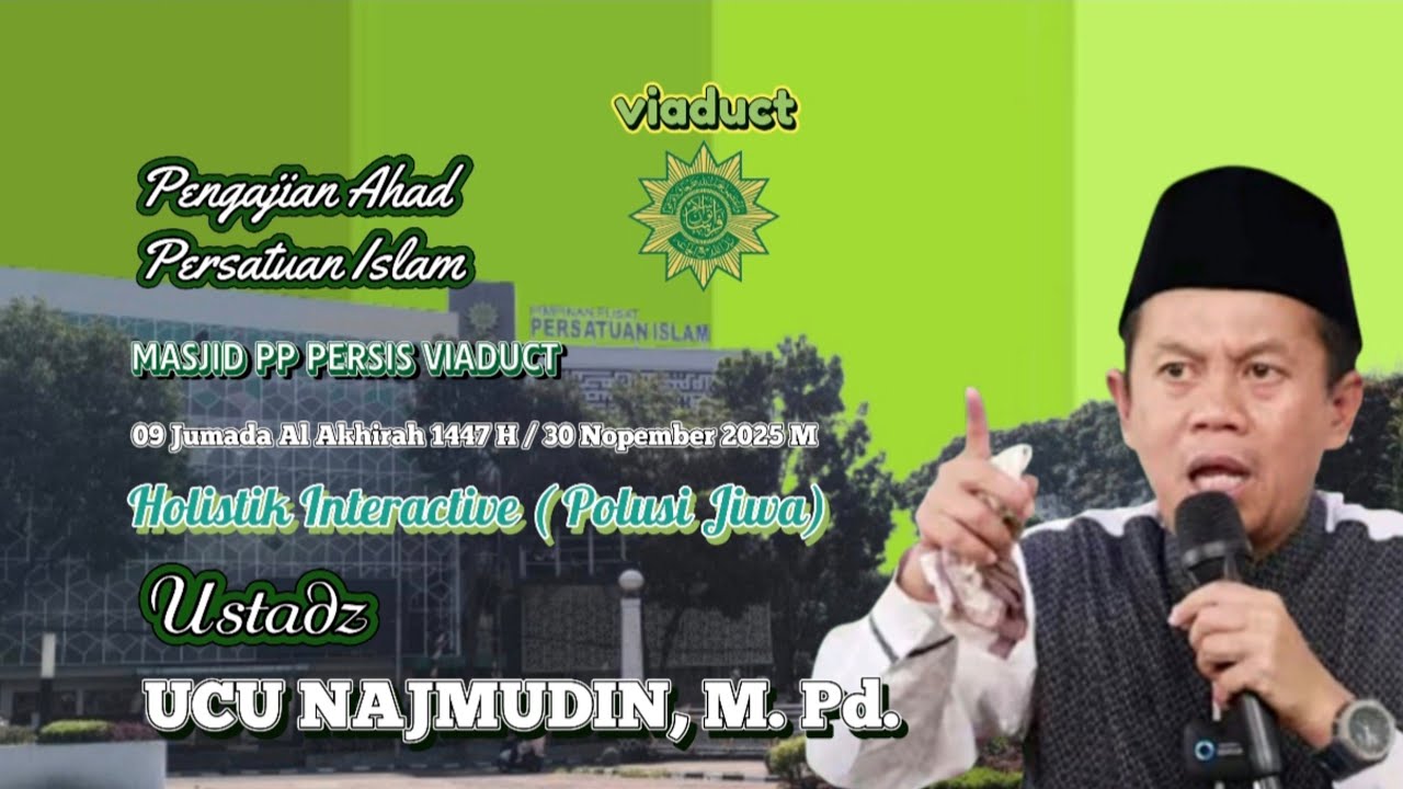 Ustadz Ucu Najmudin, M. Pd. || Holistik Interactive (Polusi Jiwa) 