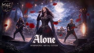 If Nightwish Played Alone By Heart symphonic Metal Cover