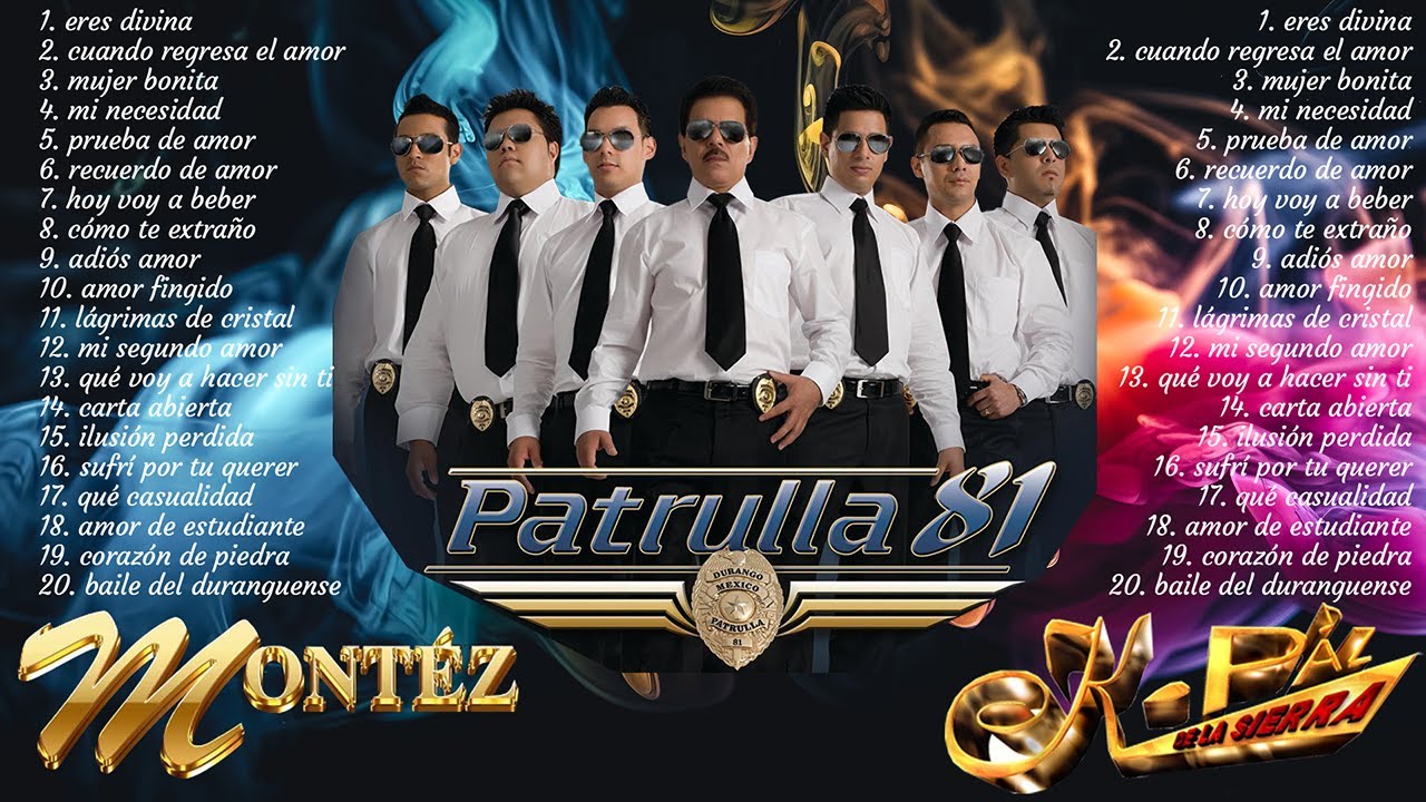 Patrulla 81, Grupo Montez De Durango, K Paz De La Sierra - Duranguense Para Bailar Romanticas 2026