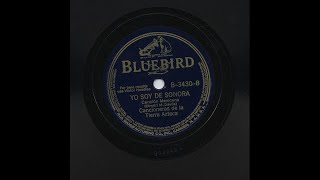 Cancioneras De La Tierra Azteca - Yo Soy De Sonora - Bluebird B-3430-B