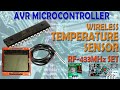 AVR Microcontroller. RF433 temperature sensor with LCD. Wireless communication between Sensor &amp; LCD