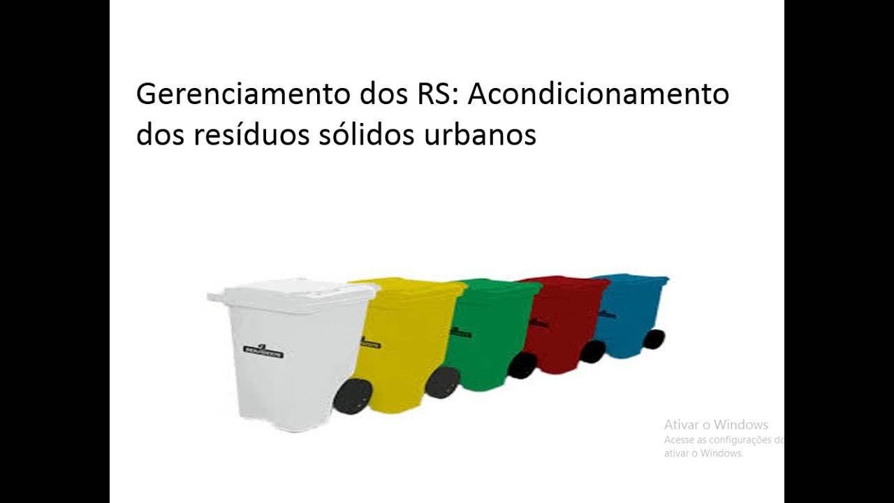 Acondicionamento dos resíduos sólidos urbanos
