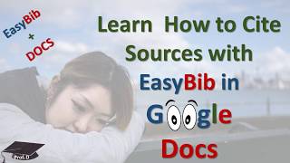 Google Docs + EasyBib the fast & easy way to Cite Sources