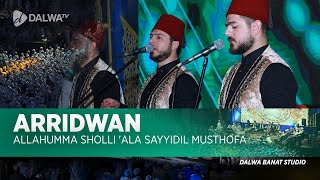 ALLAHUMMA SHOLLI ALA SYAYYIDIL MUSTHOFA | ARRIDWAN SYIRIA Live at Dalwa Banat Studio
