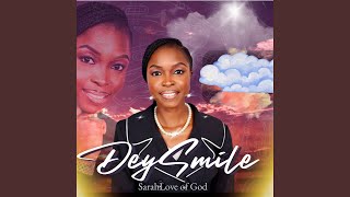 Download lagu Dey Smile