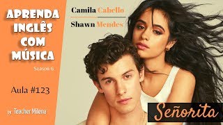 Download Lagu Señorita - Shawn Mendes & Camila Cabello - Aprenda Inglês com música by Teacher Milena #123 (S6E18) Download Lagu Señorita - Shawn Mendes & Camila Cabello - Aprenda Inglês com música by Teacher Milena #123 (S6E18)