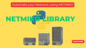 NETMIKO library | Explained for Network engineers