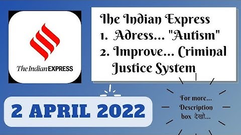 2nd April 2022 | Gargi Classes The Indian Express Editorials and Ideas Analysis | Rajani Kant Lata