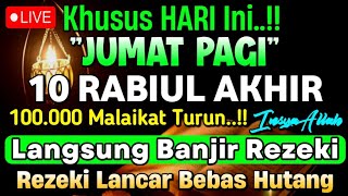 Putar Ayat ini Di Bulan Rabiul akhir - Segala Hajad Dikabulkan, Rezeki Mengalir Deras, Aamiin