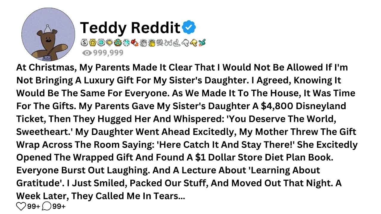 At Christmas, My Parents Made It Clear That I Would Not Be Allowed If I'm Not Bringing A Luxury