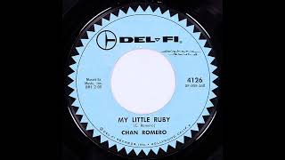 Chan Romero - My Little Ruby - 1957