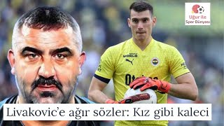 Ümit Özat Livakovic Kız Gibi Kaleci Şfet Şfetteyiz Çe
