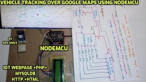 Vehicle Tracking Over Google Maps using NodeMCU with ESP8266