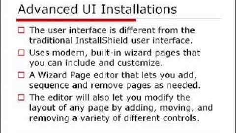 MSI - Overview of Advanced UI Projects - InstallShield 2013