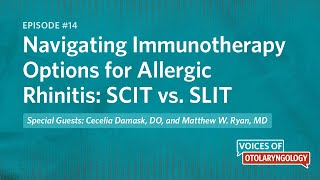 Navigating Immunotherapy Options for Allergic Rhinitis: SCIT vs. SLIT