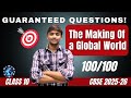 🔥 The Making of a Global World | Most Important Questions 🔥 CBSE 2025 Board Exam