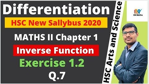 Differentiation Ex.1.2 Lecture 5 Maths-II HSC-12 New syllabus2020-21||Inverse Function