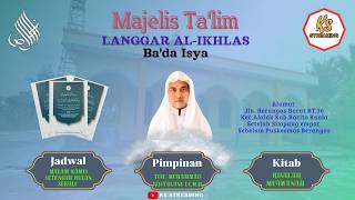 TGH. Muhammad Kasthalani LC, M.H. | Book of Risalah Muawanah {Wed, 09/23/2026} - Al-Ikhlas Prayer...
