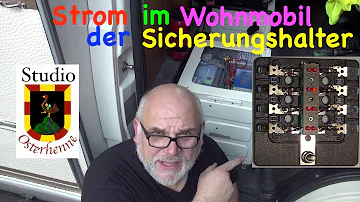 Wo ist die Sicherung im Wohnmobil?