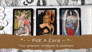 ✨ YOUR GREATEST STRENGTHS AND BIGGEST WEAKNESS ✨✨ PICK A CARD READING