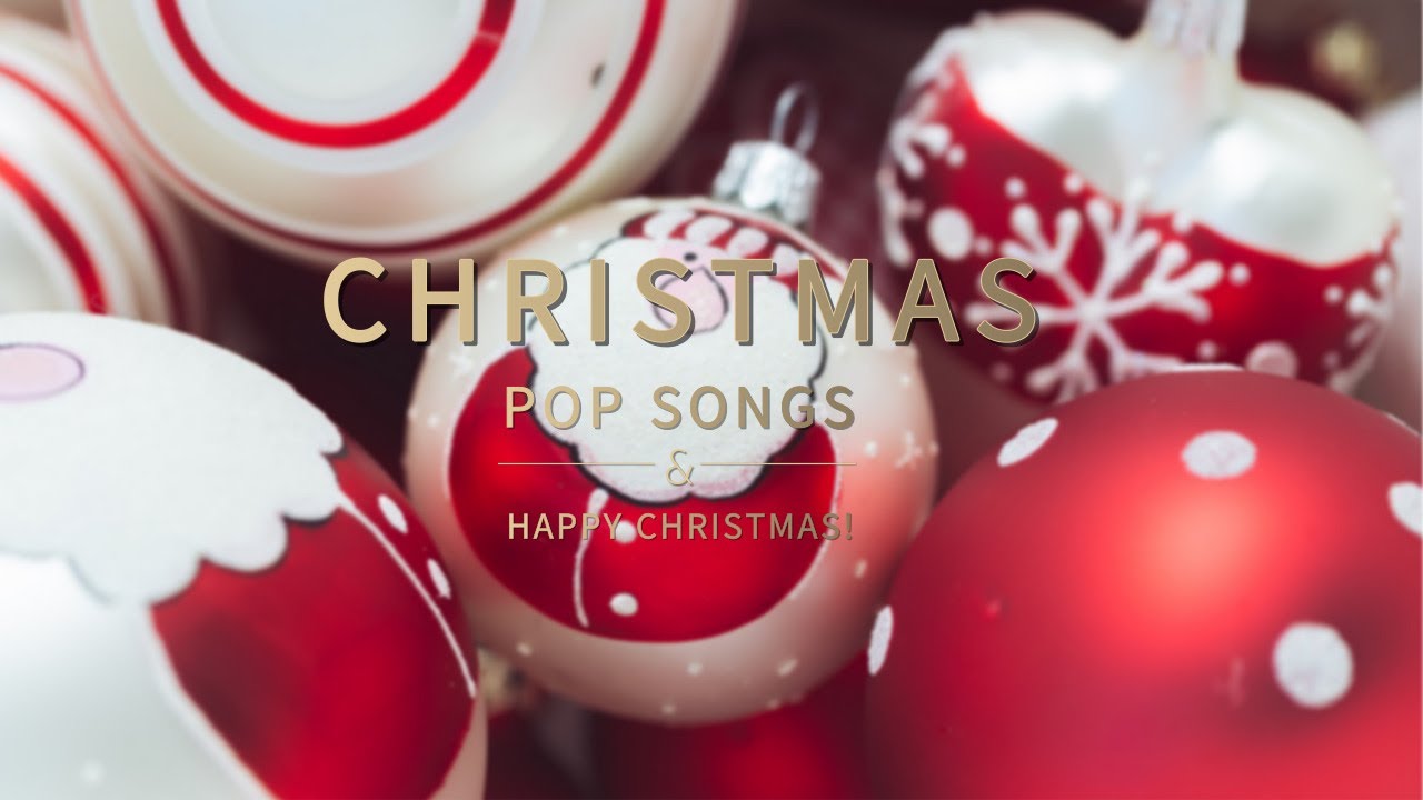 Playlist L L Christmas Pop Songs YouTube Playlist L L Christmas Pop Songs YouTube