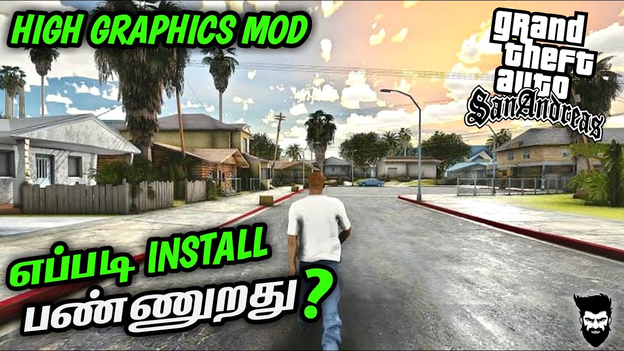 GTA San Andreas - High Graphics Mod For Low End PC In Tamil (தமிழ் ...