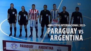 FUTSAL | Paraguay - Argentina (Amistoso Internacional - 7 de Octubre de 2023)